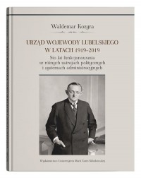 Urząd wojewody lubelskiego w latach - okładka książki