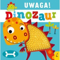 Uwaga dinozaur! - okładka książki