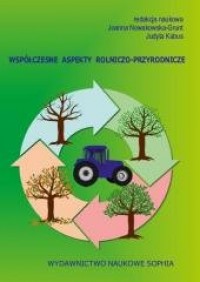 Współczesne aspekty rolniczo-przyrodnicze - okładka książki