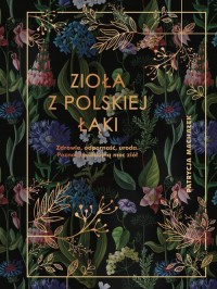 Zioła z polskiej łąki - okładka książki