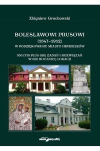 Bolesławowi Prusowi (1847-1912). - okładka książki