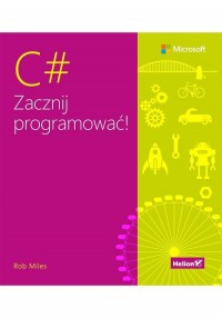 C#. Zacznij programować! - okładka książki