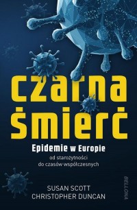 Czarna śmierć. Epidemie w Europie - okładka książki