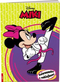 Disney Miki. Kolorowanka z naklejkami - okładka książki