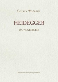 Heidegger. Da/Augenblick - okładka książki
