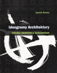 Ideogramy Architektury. Między - okładka książki