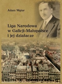 Liga Narodowa w Galicji-Małopolsce - okładka książki
