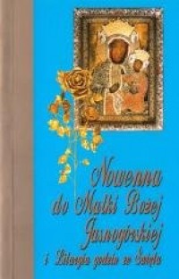 Nowenna do Matki Bożej Jasnogórskiej - okładka książki