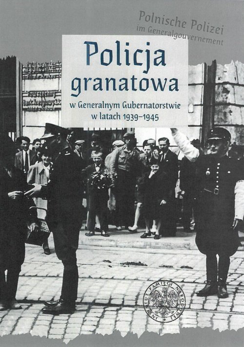 powiększ Policja granatowa w Generalnym - okładka książki