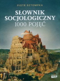 Słownik socjologiczny. 1000 pojęć - okładka książki