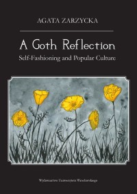 A Goth Reflection: Self-Fashioning - okładka książki