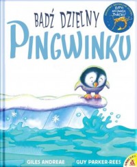 Bądź dzielny, pingwinku - okładka książki