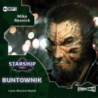 Buntownik. Starship. Tom 4 (CD - pudełko audiobooku