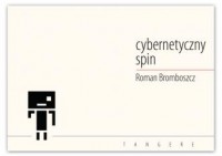 Cybernetyczny spin - okładka książki
