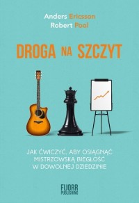 Droga na szczyt. Jak ćwiczyć, aby - okładka książki