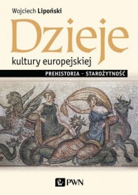 Dzieje kultury europejskiej. Prehistoria - okładka książki