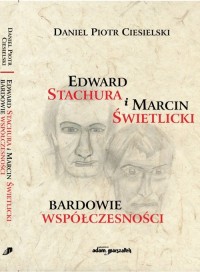 Edward Stachura i Marcin Świetlicki - okładka książki