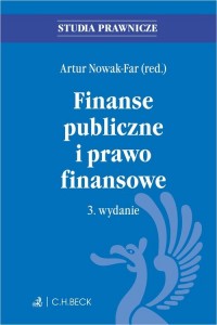 Finanse publiczne i prawo finansowe. Seria: Studia Prawnicze