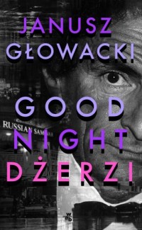 Goodnight dżerzi - okładka książki