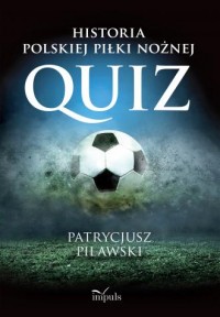 Historia polskiej piłki nożnej. - okładka książki