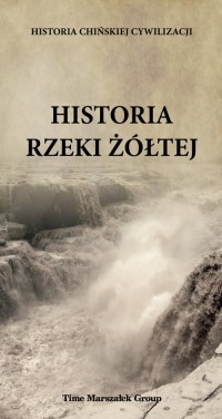Historia rzeki żółtej - okładka książki