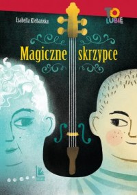 Magiczne skrzypce - okładka książki