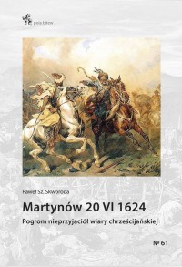 Martynów 20 VI 1624. Seria: Pola - okładka książki