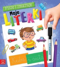 Piszę i zmazuję. Moje literki - okładka książki