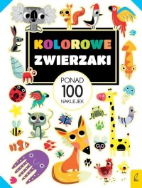 Ponad 100 naklejek Kolorowe zwierzaki - okładka książki