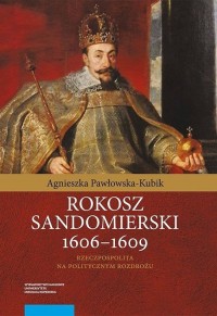 Rokosz sandomierski 1606-1609. - okładka książki