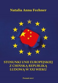 Stosunki Unii Europejskiej z Chińską - okładka książki