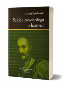Szkice psychologa o historii - okładka książki