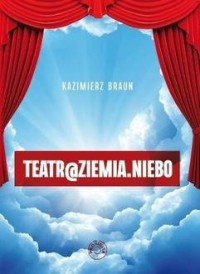Teatr@ziemia.niebo - okładka książki