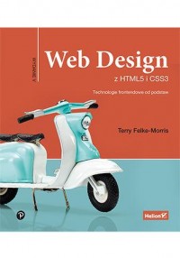Web Design z HTML5 i CSS3 Technologie - okładka książki