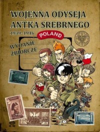 Wojenna odyseja Antka Srebrnego - okładka książki