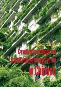 Cywilizacja ekologiczna i transformacja - okładka książki