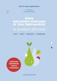 Dieta warzywno-owocowa dr Ewy Dąbrowskiej - okładka książki