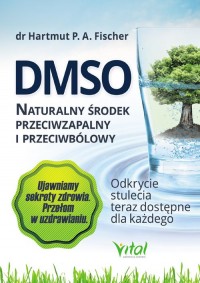 DMSO. Naturalny środek przeciwzapalny - okładka książki