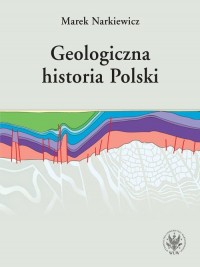 Geologiczna historia Polski - okładka książki