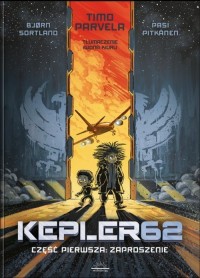 Kepler62. Część pierwsza: Zaproszenie - okładka książki