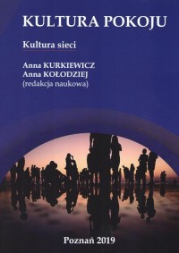 Kultura pokoju. Kultura sieci - okładka książki