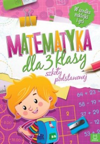 Matematyka dla klasy 3 szkoły podstawowej - okładka podręcznika