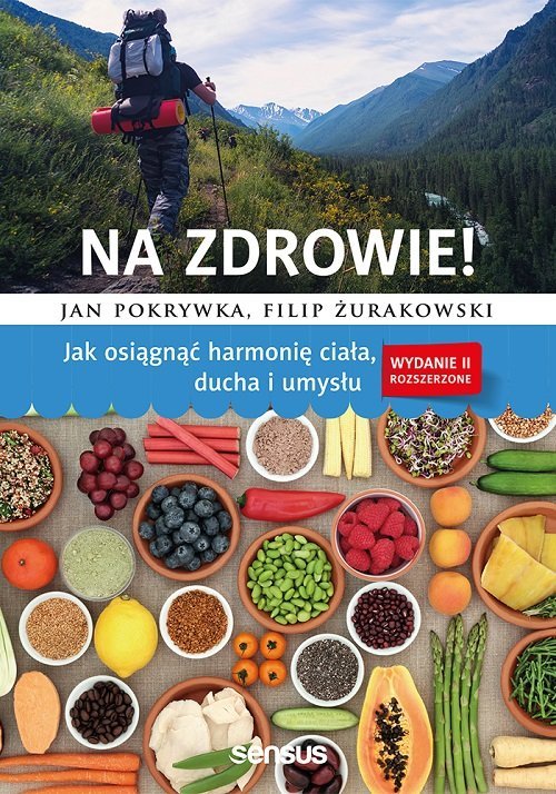 Na zdrowie! Jak osiągnąć harmonię - okładka książki