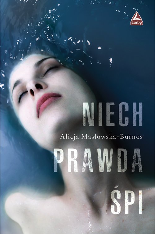 Niech prawda śpi - okładka książki