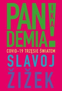 Pandemia! Covid-19 trzęsie światem - okładka książki