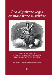 Pro dignitate legis et maiestate - okładka książki