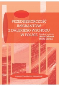 Przedsiębiorczość imigrantów z - okładka książki