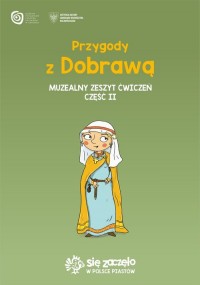 Przygody z Dobrawą. Muzealny zeszyt - okładka książki