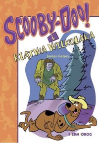 Scooby-Doo! I klątwa wilkołaka - okładka książki