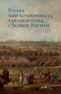 Studia nad konfederacją tarnogrodzką - okładka książki
